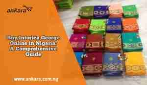 Buy Intorica George Online in Nigeria Comprehensive Guide